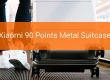 Обзор умного чемодана Xiaomi 90 Points Metal Suitcase